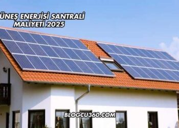 Güneş Enerjisi Santrali Maliyeti 2025