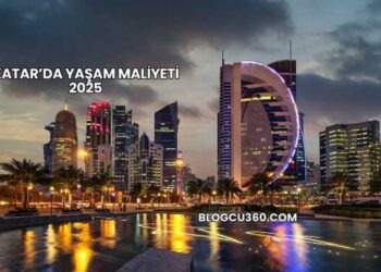 Katar’da Yaşam Maliyeti 2025