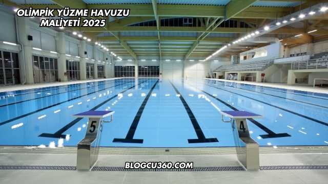 Olimpik Yüzme Havuzu Maliyeti 2025