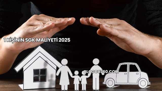 1 Kişinin SGK Maliyeti 2025