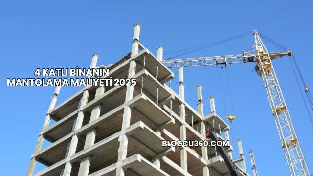 4 Katlı Binanın Mantolama Maliyeti 2025