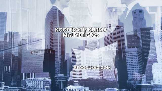 Kooperatif Kurma Maliyeti 2025