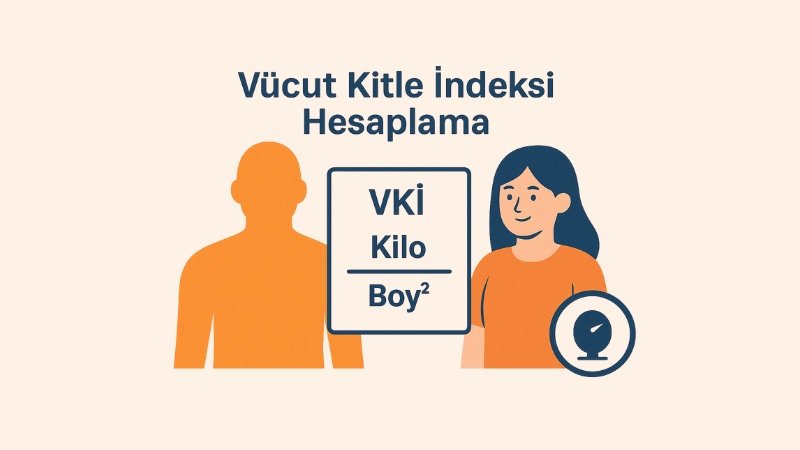 Vücut Kitle İndeksi Hesaplama